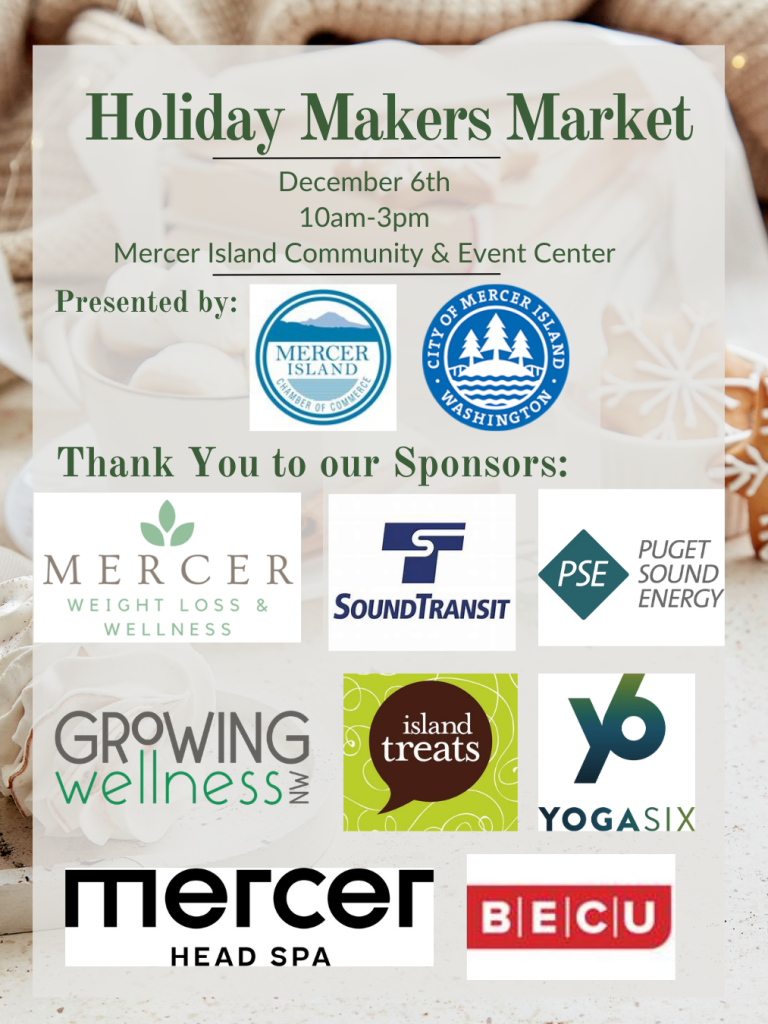 Flyer for the Holiday Makers Market on December 6th, 10am–3pm at Mercer Island Community & Event Center, with sponsor and presenter logos displayed.